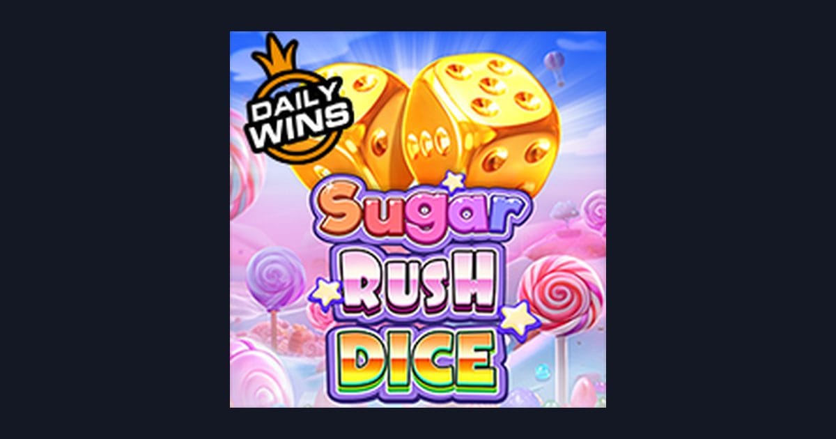 Sugar Rush Dice: Slot Gacor Cepat dengan Pola Spin dan Slot Modal Kecil
