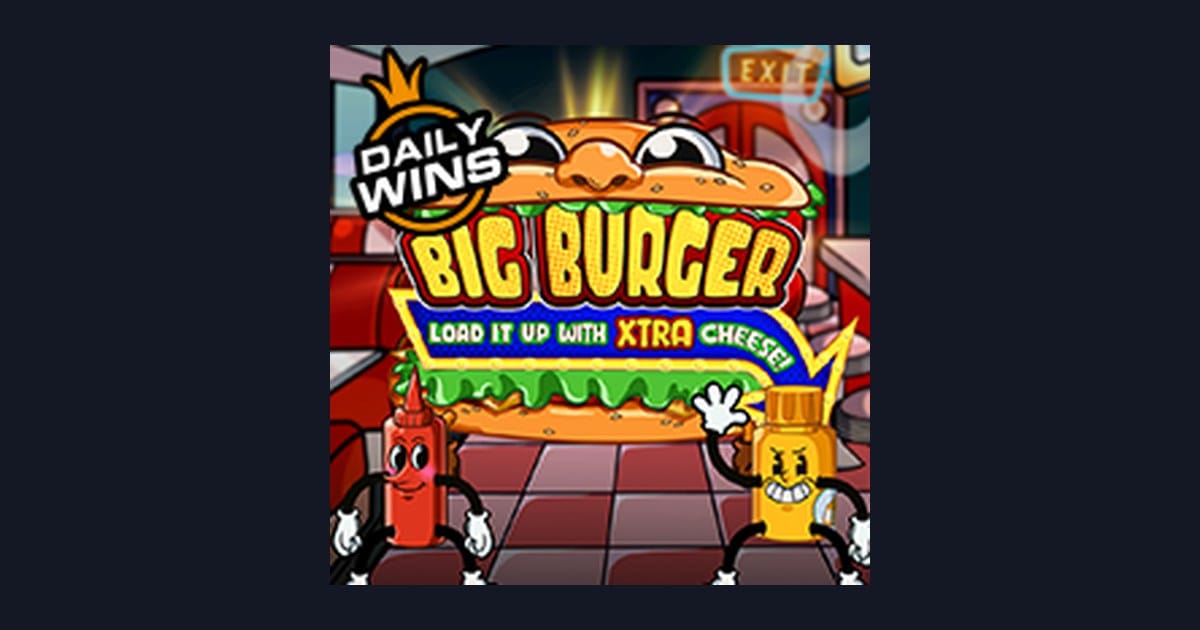 Slot Gacor Gampang Menang Big Burger Load It Up With Xtra Cheese dari Pragmatic Play